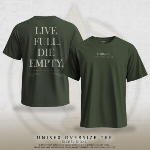 FORGED OVERSIZE TEE OLIVE – LIVE FULL DIE EMPTY.